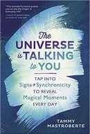 The Universe is Talking to You